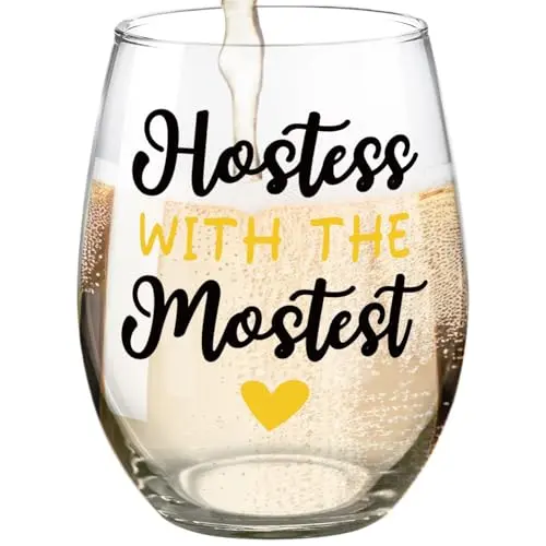 Fatbaby stemless wine glass with 'Hostess With The Mostest' text